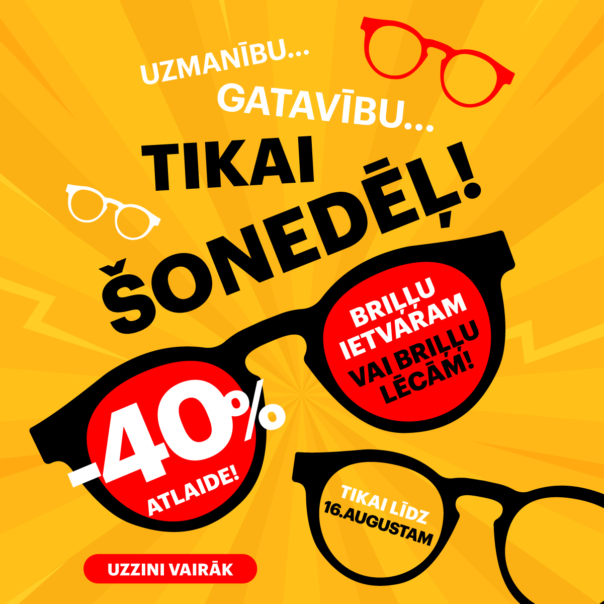 Akcija vai nu ietvaram vai lēcām